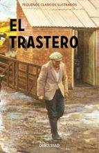 Portada de El trastero (Pequeños Clásicos Ilustrados) (Ebook)