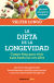 Portada de La dieta de la longevidad: Comer bien para vivir sano hasta los 110 años, de Valter Longo