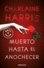 Portada de Muerto hasta el anochecer (Sookie Stackhouse 1) (Ebook)