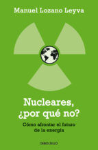 Portada de Nucleares, ¿por qué no? (Ebook)