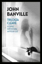 Portada de Trilogía Cleave (Eclipse | Impostura | Antigua luz) (Ebook)