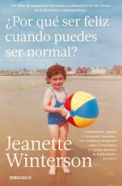 Portada de &iquest;Por qu&eacute; ser feliz cuando puedes ser normal?