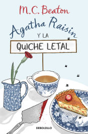 Portada de Agatha Raisin y la quiche letal (Agatha Raisin 1)