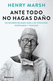 Portada de Ante todo no hagas daño