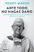 Portada de Ante todo no hagas da&ntilde;o, de Henry Marsh