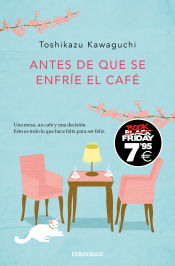 Portada de Antes de que se enfríe el café (edición Black Friday) (Antes de que se enfríe el café 1)