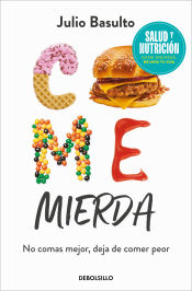 Portada de Come mierda (Campaña edición limitada)