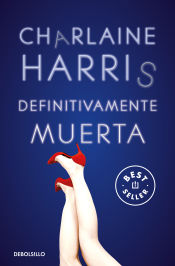 Portada de Definitivamente muerta (Sookie Stackhouse 6)