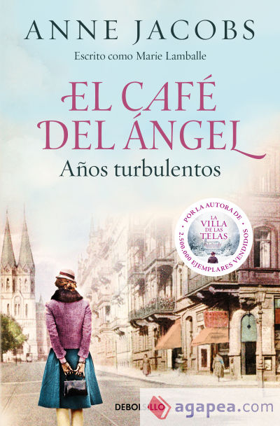 El Café del Ángel. Años turbulentos (Café del Ángel 2)