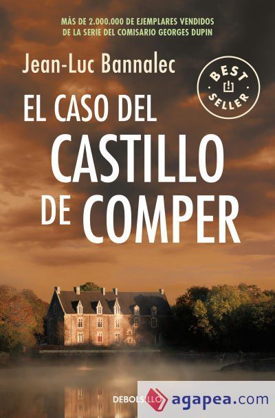 El caso del castillo de Comper (Comisario Dupin 7) El caso del castillo de Comper (Comisario Dupin 7)
