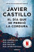 Portada de El día que se perdió la cordura, de Javier Castillo