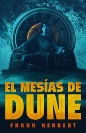 Portada de El mesías de Dune (Las crónicas de Dune 2)