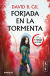 Portada de Forjada en la tormenta, de David B. Gil