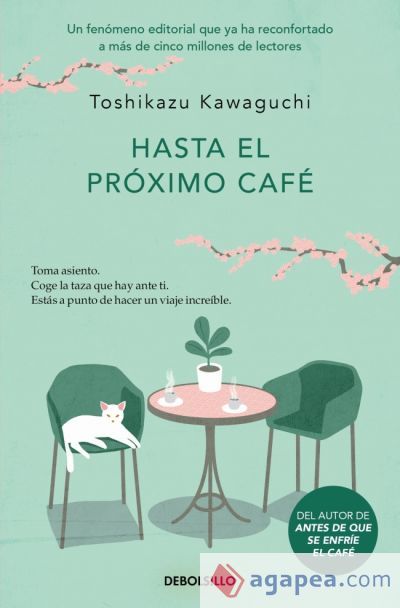 Hasta el pr&oacute;ximo caf&eacute; (Antes de que se enfr&iacute;e el caf&eacute; 4)