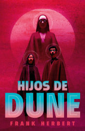 Portada de Hijos de Dune (Las crónicas de Dune 3)