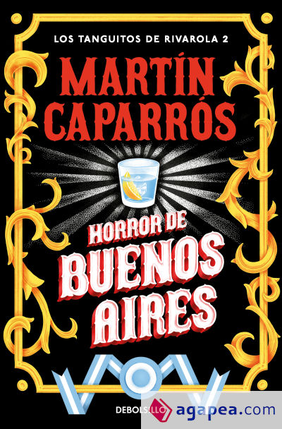 Horror de buenos aires (Los tanguitos de Rivarola 2)