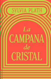 Portada de LA CAMPANA DE CRISTAL (ED. LIMITADA)