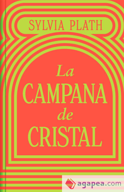 LA CAMPANA DE CRISTAL (ED. LIMITADA)