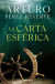 Portada de La carta esférica, de Arturo Pérez-Reverte