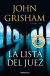 Portada de La lista del juez, de John Grisham