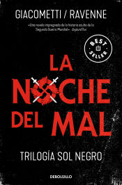 Portada de La noche del mal (Trilogía Sol negro 2)