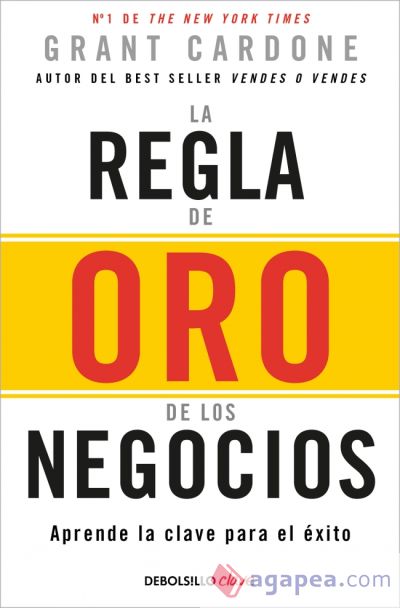 La regla de oro de los negocios