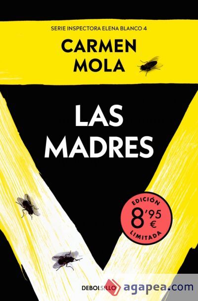 Las madres (edici&oacute;n limitada &middot; Verano) (Inspectora Elena Blanco 4)
