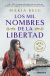 Portada de Los mil nombres de la libertad, de María Reig