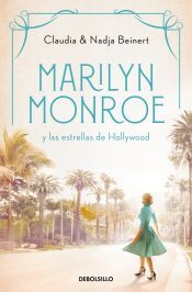 Portada de Marilyn Monroe y las estrellas de Hollywood (Mujeres que nos inspiran 2)