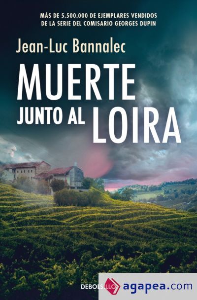 Muerte junto al Loira (Comisario Dupin 12) Muerte junto al Loira (Comisario Dupin 12)