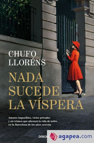 Nada sucede la v&iacute;spera