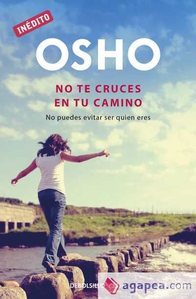 No te cruces en tu camino