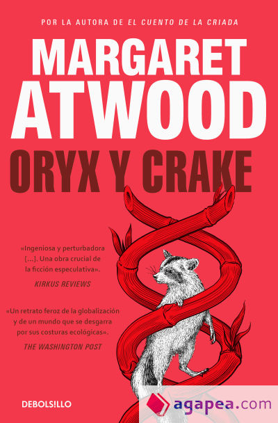 Oryx y Crake (Trilogía de MaddAddam 1)