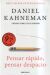 Portada de Pensar r&aacute;pido, pensar despacio (edici&oacute;n limitada), de Daniel Kahneman