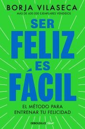Portada de Ser feliz es fácil