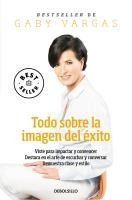 Portada de Todo Sobre La Imagen del Éxito / Everything Regarding the Image of Success