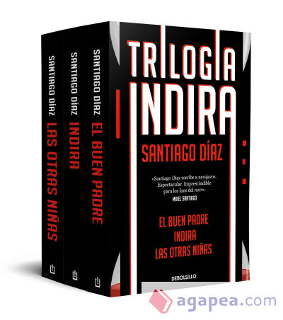 Trilogía Indria (contiene: Indira | El buen padre | Las otras niñas)