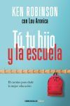 TU, TU HIJO Y LA ESCUELA …