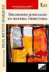 DECISIONES JUDICIALES EN MATERIA TRIBUTARIA