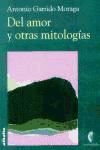 DEL AMOR Y OTRAS MITOLOGIAS CR
