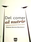 DEL COMER AL NUTRIR