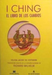 I CHING, EL LIBRO DE LOS CAMBIOS