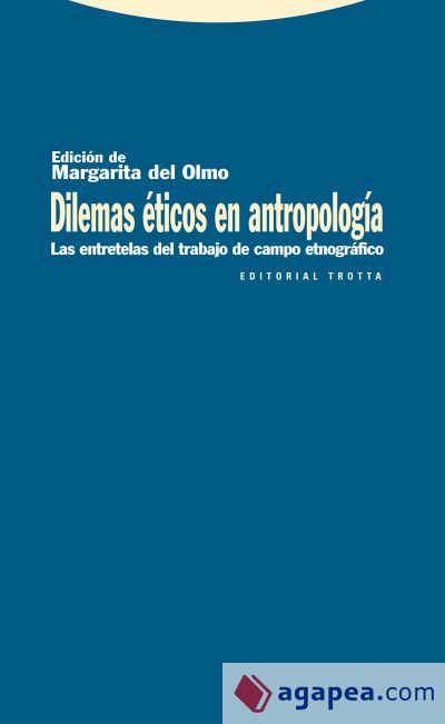 Dilemas éticos en antropología