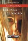 DEL ROSA AL NEGRO: Premios de Novela Subur Negre