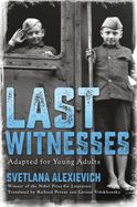 Portada de Last Witnesses (Adapted for Young Adults)