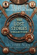 Portada de The Secrets of the Immortal Nicholas Flamel: The Lost Stories Collection