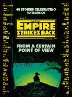 Portada de From a Certain Point of View: The Empire Strikes Back (Star Wars)
