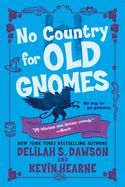 Portada de No Country for Old Gnomes: The Tales of Pell
