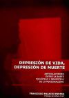 DEPRESION DE VIDA DEPRESION DE MUERTE