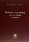 DERECHO DE MINAS EN ESPAÑA.